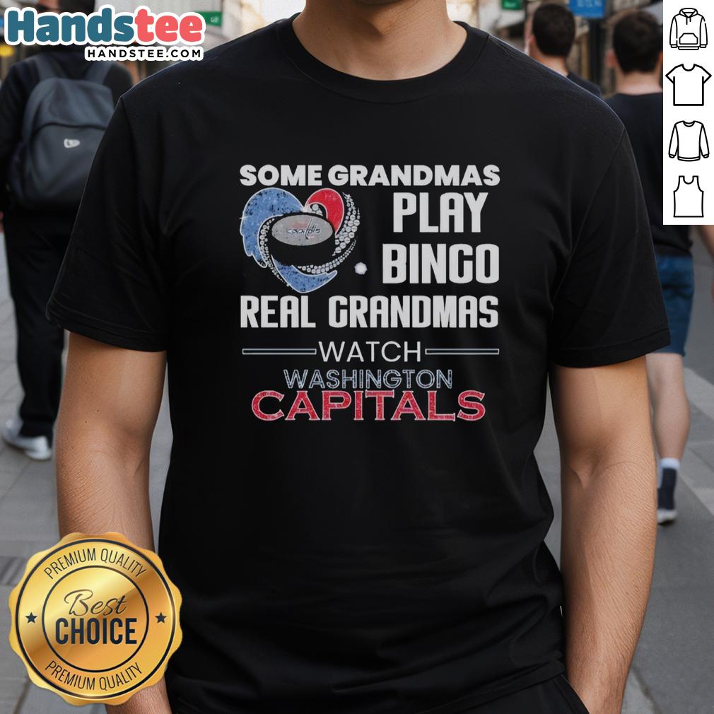 premium-some-grandmas-play-bingo-real-grandmas-watch-washington-capitals-t-shirt-1 Premium t-shirt for fans: 'Some Grandmas Play Bingo, Real Grandmas Watch Washington Capitals' design showcased.