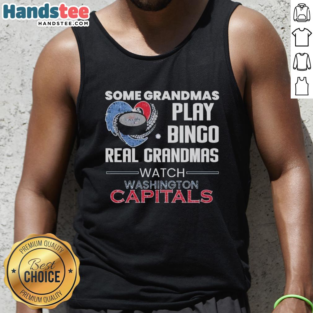 premium-some-grandmas-play-bingo-real-grandmas-watch-washington-capitals-tank-top Premium tank top featuring grandmas playing bingo and supporting the Washington Capitals, perfect for fans and casual wear.