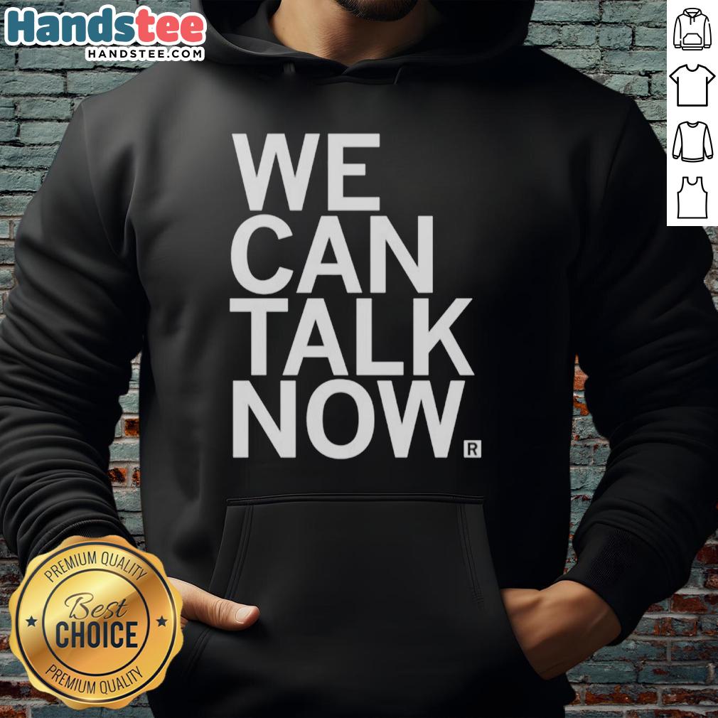 premium-we-can-talk-now-hoodie Premium We Can Talk Now Hoodie in soft fabric, perfect for casual wear and comfortable conversations.