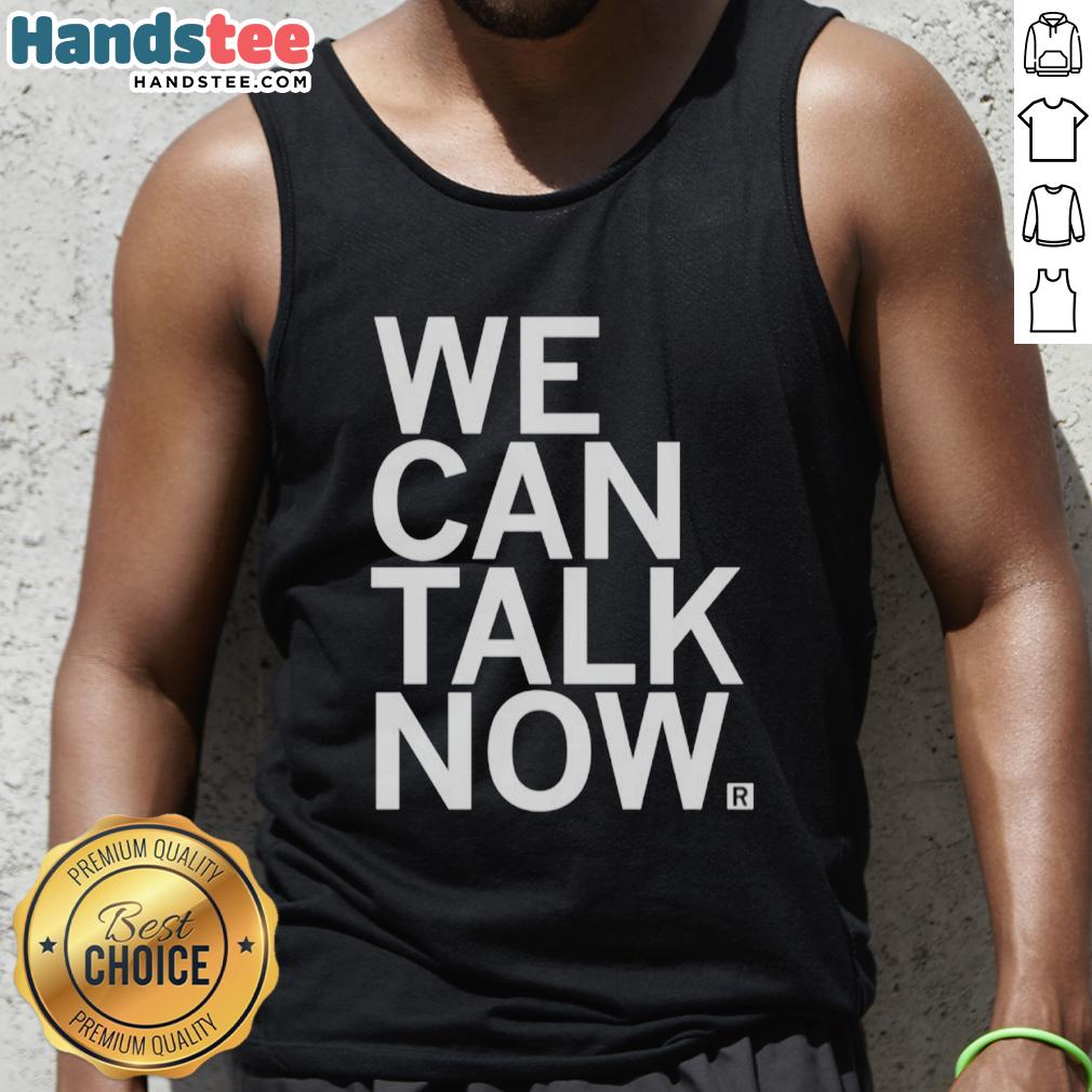 premium-we-can-talk-now-tank-top Premium We Can Talk Now Tank Top in soft fabric, perfect for casual outings and stylish summer looks.