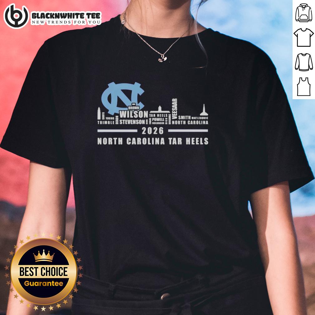 Pretty 2026 North Carolina Tar Heels All Names City Skyline Ladies Tee Pretty 2026 North Carolina Tar Heels ladies tee featuring city skyline design and all names, perfect for fans.