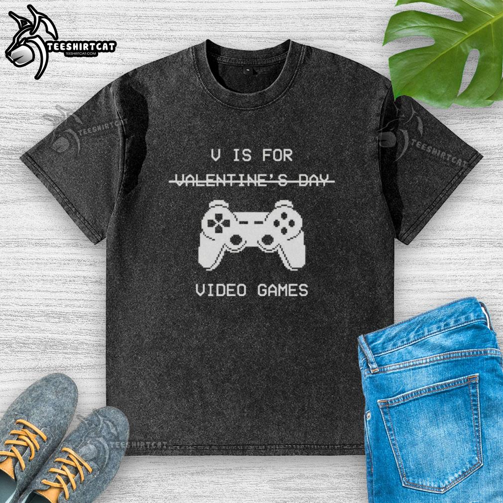 pretty-v-is-for-video-games-valentines-day-washed-t-shirt Pretty V Is For Video Games Valentine's Day washed t-shirt featuring a fun gaming graphic and a stylish design.
