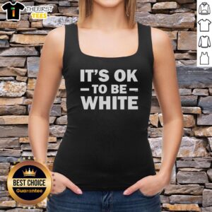 Model wearing a 'Good It's OK To Be White' tank top, showcasing a casual summer style perfect for everyday wear.