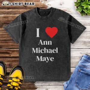 Hot I Love Ann Michael Maye washed t-shirt featuring a vibrant design perfect for casual wear and expressing your love.