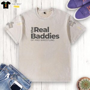 Official The Real Baddies Of Pro Wrestling Washed T-Shirt featuring a stylish design for wrestling fans.