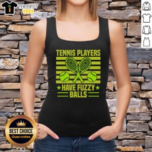 Funny tennis player wearing a tank top with 'Have Fuzzy Balls' graphic, showcasing a playful sports vibe.