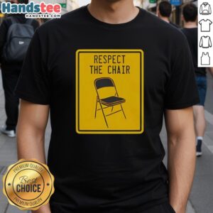 Alt Text: Official Respect The Parking Chair T-Shirt featuring a fun design perfect for parking chair enthusiasts and humor lovers.