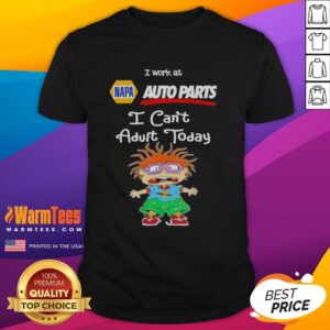 Chuckie Finster graphic tee for Napa Auto Parts, perfect for those who can't adult today. Fun and quirky shirt design.