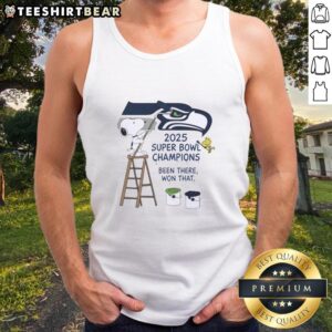Alt Text: Snoopy and Woodstock drawing on a tank top celebrating Seattle Seahawks 2025 Super Bowl Champions, Been There, Won That.