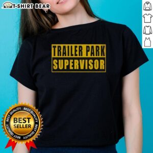 Original Trailer Park Supervisor Ladies Tee featuring vibrant graphics and a comfortable fit, perfect for casual wear.