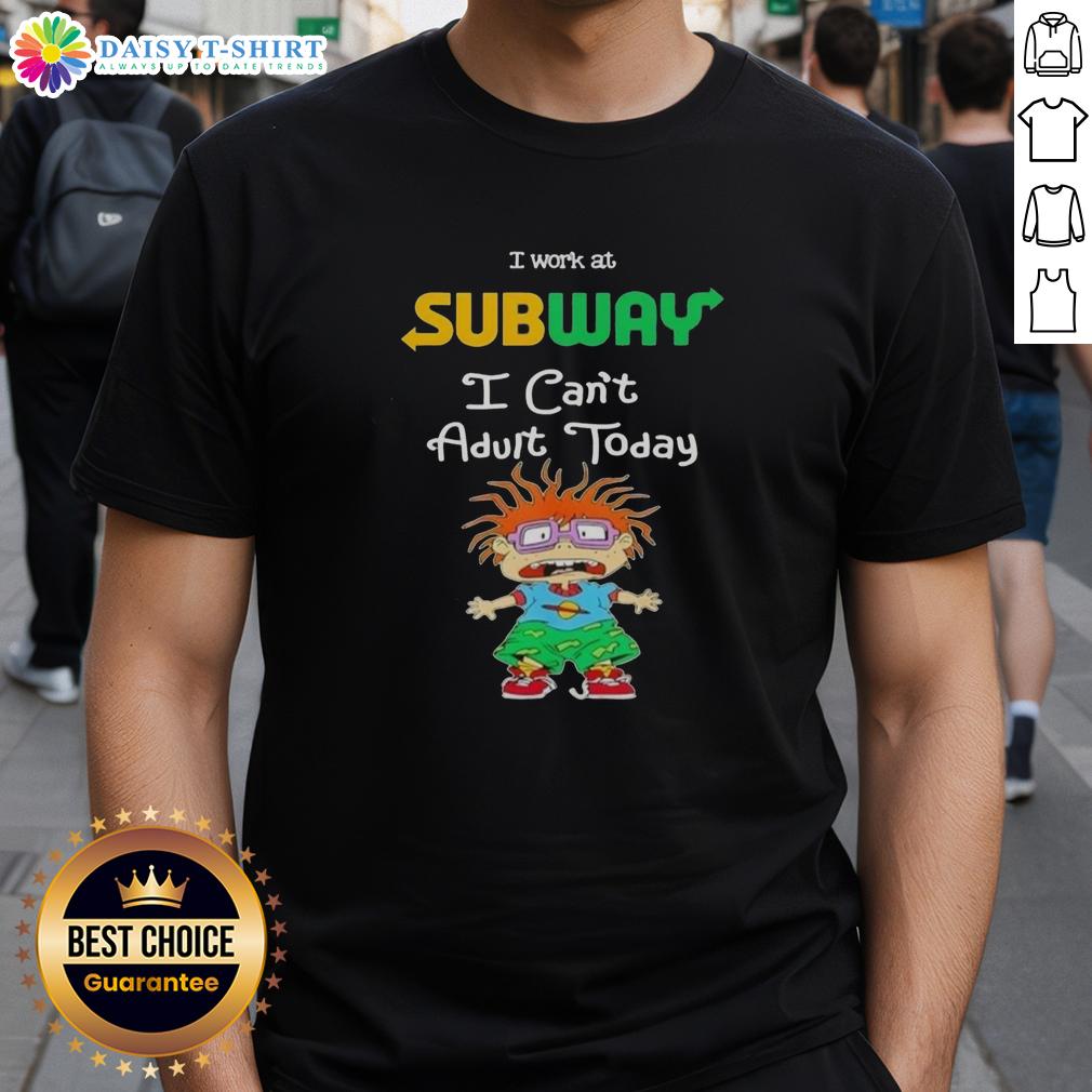 Top Chuckie Finster I Work At Subway I Can'T Adult Today T Shirt Alt Text: Top Chuckie Finster 'I Work At Subway I Can't Adult Today' T-Shirt featuring a colorful design and cartoon character.