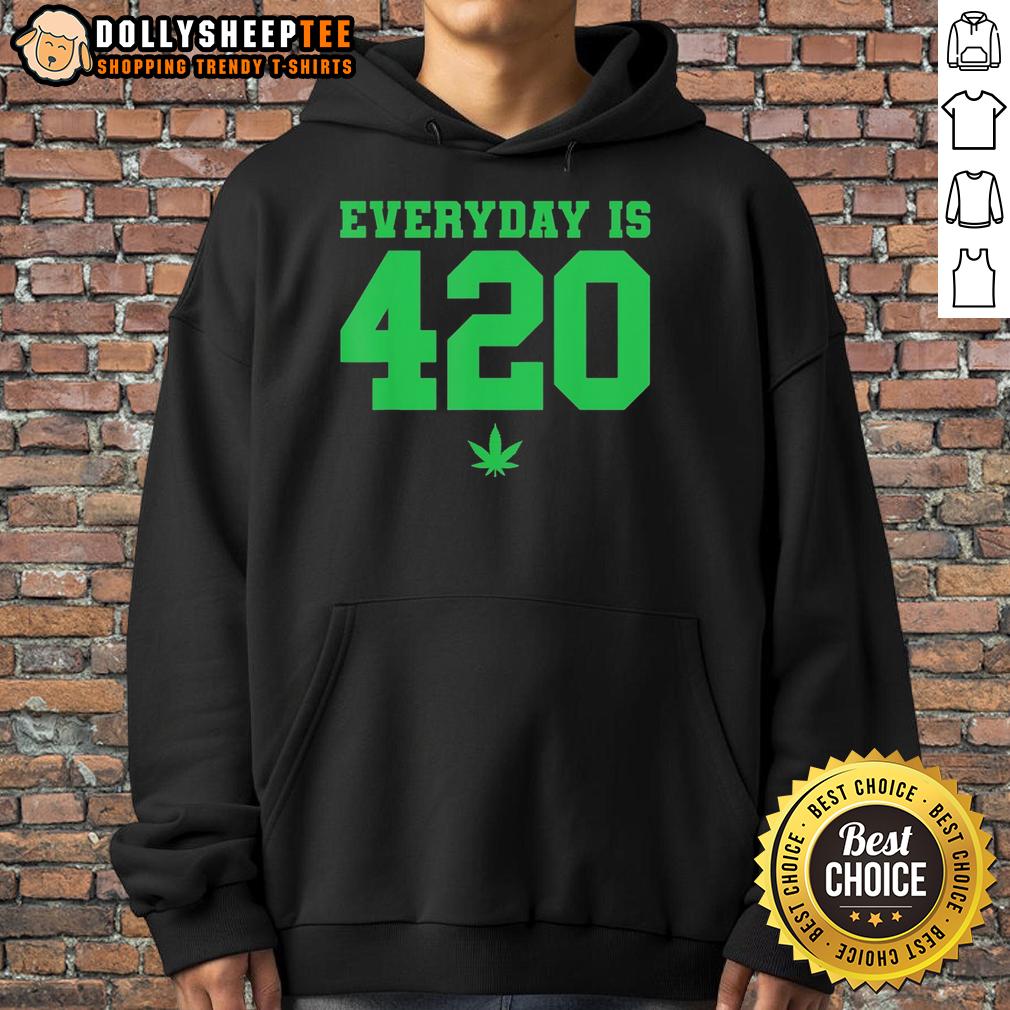 Top Everyday Is 420 Weed Hoodie Stylish 'Everyday is 420' weed hoodie, featuring cannabis graphics, perfect for casual wear and celebrating cannabis culture.