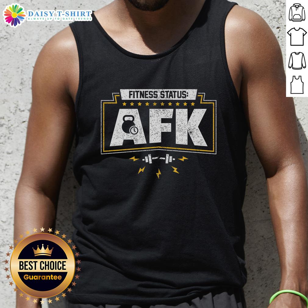 Top Fitness Status Afk Gym Humor Tank Top Funny 'Top Fitness Status' AFK gym humor tank top design featuring a playful slogan for fitness enthusiasts.
