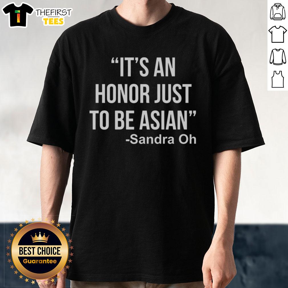 top-its-an-honor-just-to-be-asian-t-shirt-1 Alt Text: Top It's An Honor Just To Be Asian T-Shirt featuring a bold graphic design celebrating Asian pride and culture.