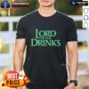 Top Lord Of The Drinks Fantasy Parody T-Shirt featuring a humorous design inspired by epic fantasy themes.