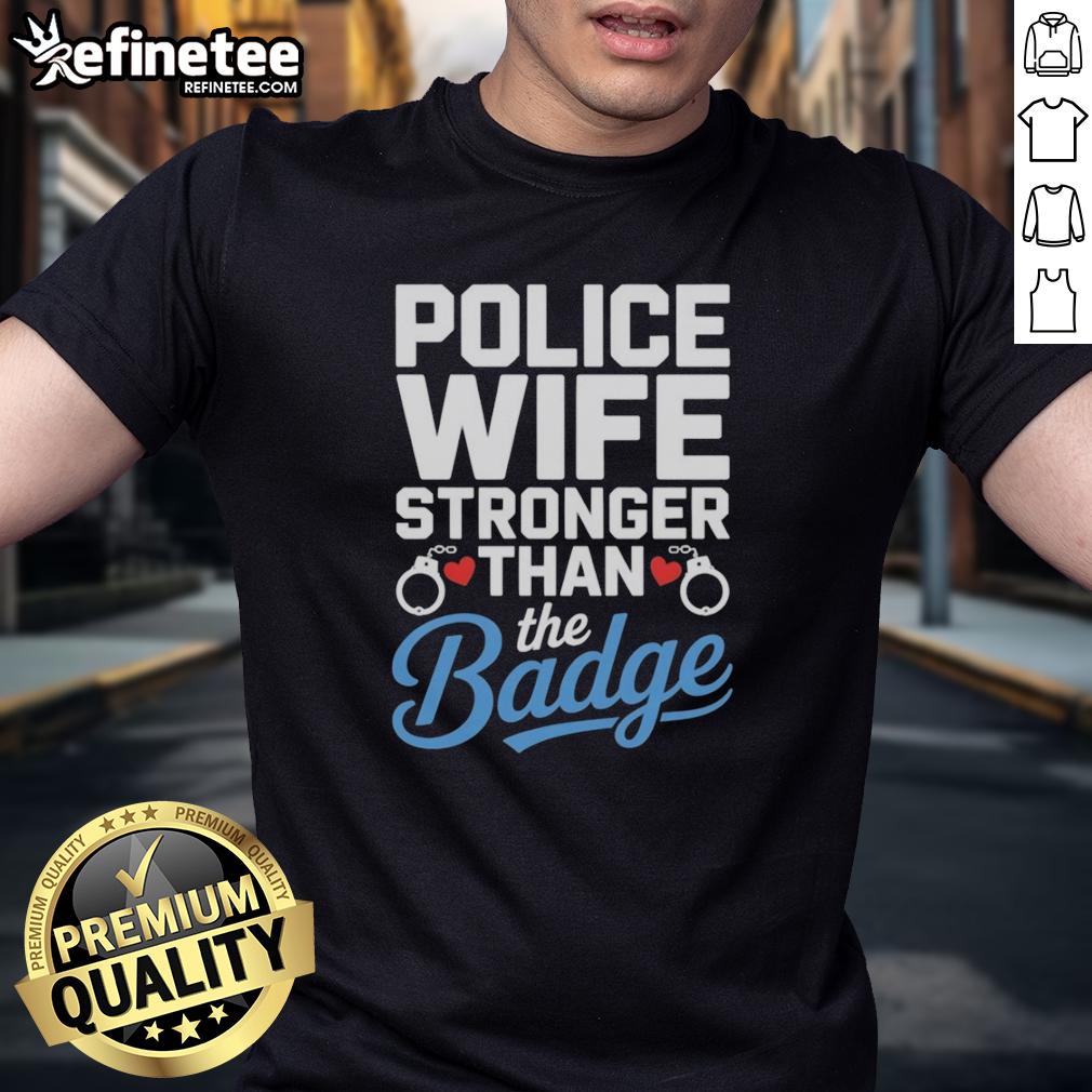 top-police-wife-stronger-than-the-badge-heart-cuffs-t-shirt Alt Text: Top Police Wife Stronger Than The Badge Heart Cuffs T-Shirt design featuring a heart and handcuffs graphic.
