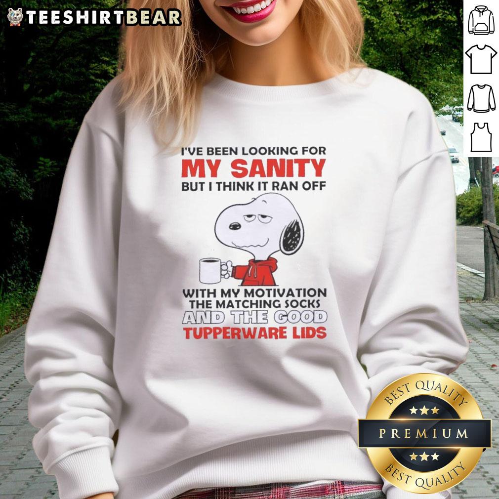 top-snoopy-ive-been-looking-for-my-sanity-but-i-think-it-ran-off-with-my-motivation-the-matching-socks-sweatshirt Funny Snoopy sweatshirt: 'I've been looking for my sanity but I think it ran off with my motivation' with matching socks.