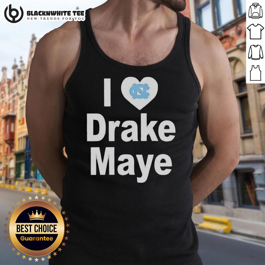 Top Unc Tar Heels I Love Drake Maye Tank Top UNC Tar Heels tank top featuring 'I Love Drake Maye' design, perfect for fans celebrating the star quarterback.