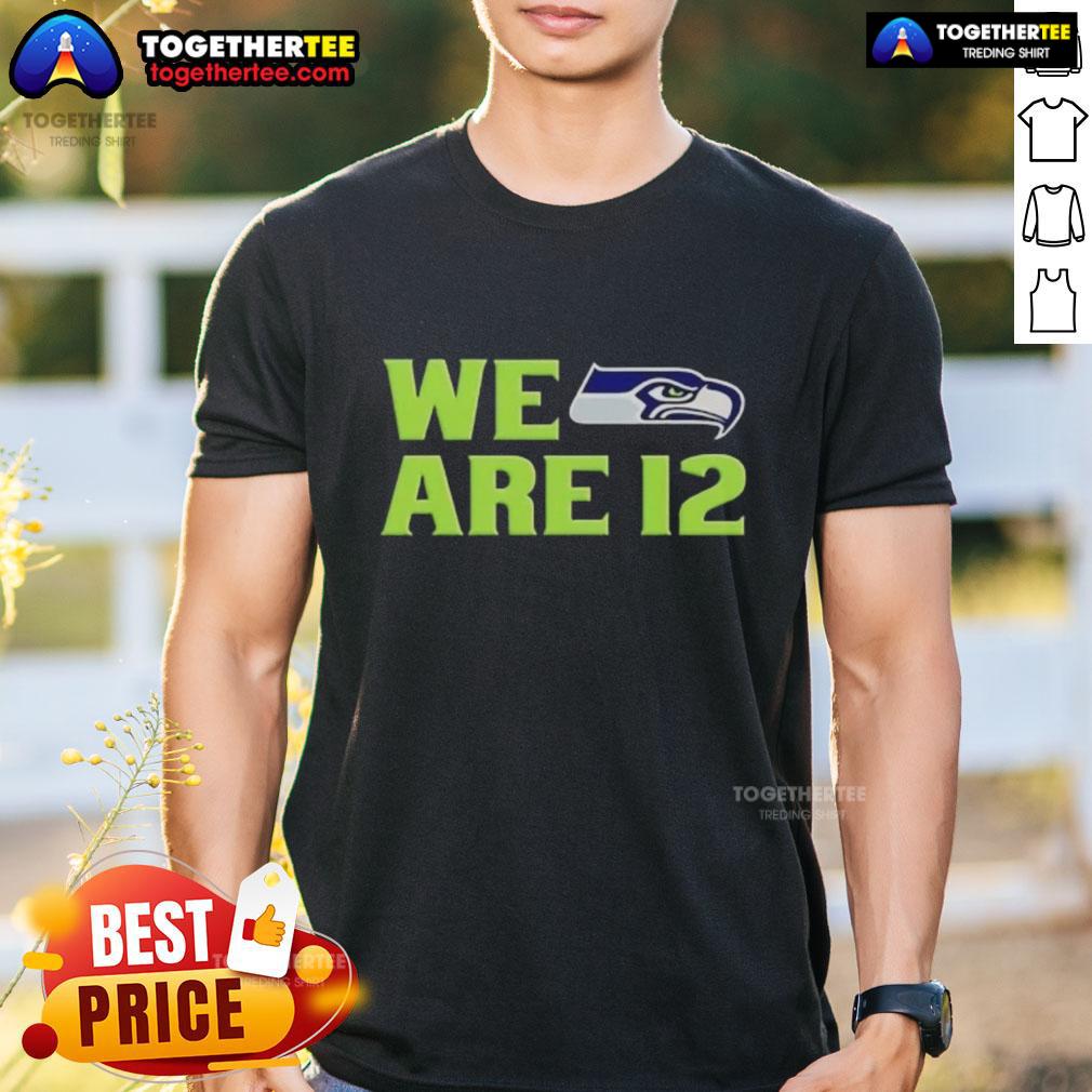 Top We Are 12 Seattle Seahawks T Shirt Top We Are 12 Seattle Seahawks T-Shirt featuring bold graphics and team colors, perfect for fans supporting the Seahawks.