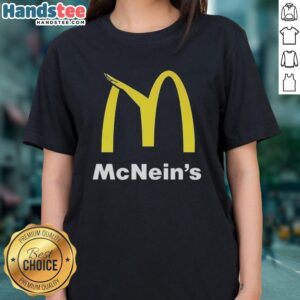 Original McNeins x McDonald's logo parody ladies tee featuring a playful twist on iconic branding.