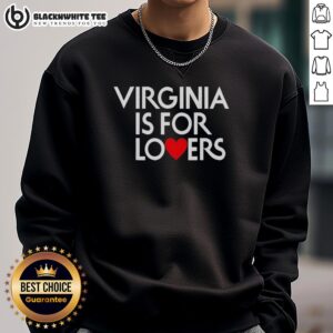 Nice Virginia is for the Lovers heart shape sweatshirt in cozy fabric, perfect for expressing love and local pride.