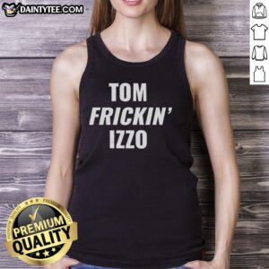 Good Tom Frickin Izzo tank top featuring bold graphics, perfect for fans supporting Michigan State basketball.