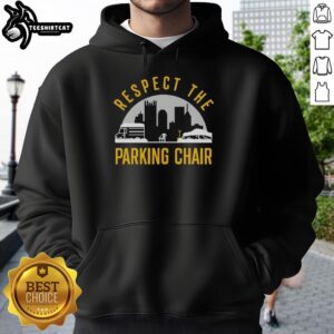 Alt Text: Original Respect The Parking Chair Shadow City Skyline Hoodie design featuring urban skyline and artistic shadow.