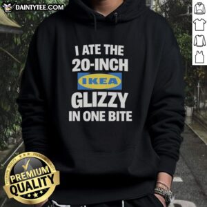 Official I Ate The 20 Inch Ikea Glizzy In One Bite Dog T-Shirt - Image 3