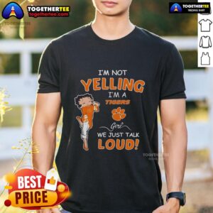 Alt Text: Top I'M Not Yelling I'M A Clemson Tigers Girl T-Shirt showcasing vibrant design for passionate Clemson fans.
