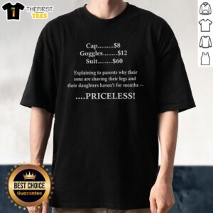 Official Priceless Explanation Cap Goggles And Suit T-Shirt featuring unique design and vibrant colors for casual style.