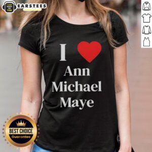 Awesome I Love Ann Michael Maye Ladies Tee featuring a stylish design and comfortable fit for casual wear.