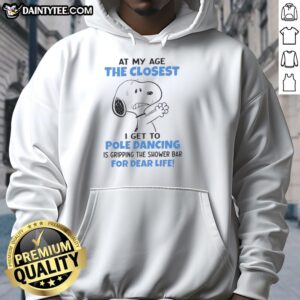 Funny Peanuts Snoopy hoodie with quote about age and shower bar, perfect for humor lovers and fans of Snoopy.