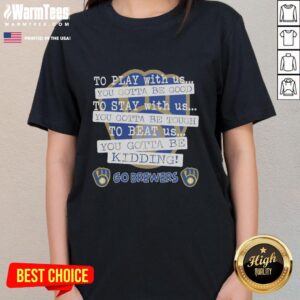 Nice Go Milwaukee Brewers Ladies Tee featuring playful graphics for fans, perfect for game day and showing team spirit.
