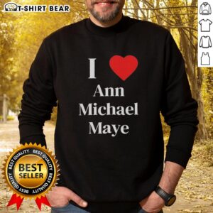Alt Text: Stylish Hot-I-Love-Ann-Michael-Maye sweatshirt in a cozy setting, perfect for casual wear and fan appreciation.