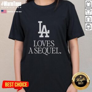 Awesome LA Love A Sequel Ladies Tee featuring stylish design and vibrant colors, perfect for casual wear in Los Angeles.