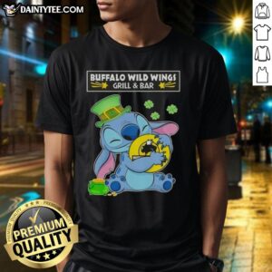 Happy Patrick's Day T-Shirt featuring Nice Stitch Hug The Buffalo Wild Wings Grill And Bar logo design.