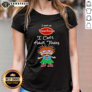 Alt Text: Awesome Chuckie Finster I Work At Tyson Foods I Can't Adult Today Ladies Tee featuring Chuckie from Rugrats.