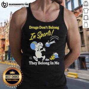 Alt Text: Snoopy and Woodstock graphic on a 'Drugs Don't Belong in Sports' tank top, promoting a positive message.