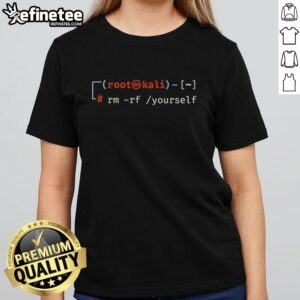 Official Linux Hacker Joke 'Rm -Rf Yourself' Programmer Ladies Tee design featuring playful tech humor for women.