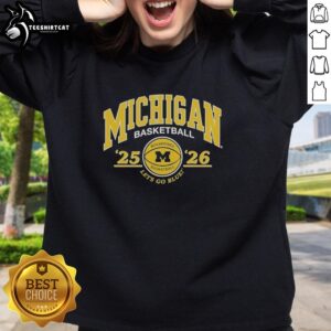 Alt Text: Premium University of Michigan 2025-2026 basketball sweatshirt in navy blue with Let's Go Blue slogan.
