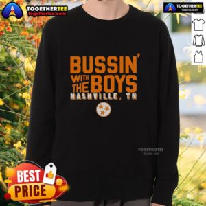Alt Text: Original Bussin With The Boys Nashville Tennessee logo sweatshirt featuring a stylish design for casual wear.