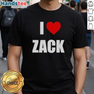 Premium I Love Zack Heart T-Shirt in soft cotton, featuring a stylish heart graphic, perfect for expressing love and style.