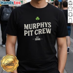 Nice Murphys Pit Crew Est 1996 T-Shirt featuring bold graphics, perfect for fans of the band and motorsport enthusiasts.