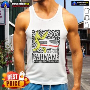 Awesome Deutsche Bahn tank top depicting humor in train delays, perfect for travel enthusiasts and casual wear.
