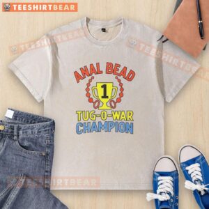 Good Anal Bead Tug Of War Champion washed t-shirt featuring a playful design for fun-loving enthusiasts.