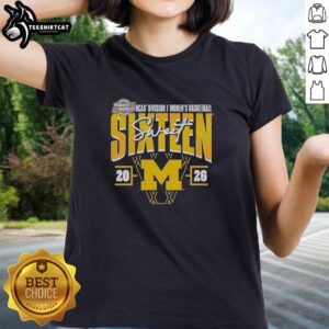 Premium Michigan Wolverines Madness Sweet 16 NCAA Women's Basketball Tournament ladies tee in blue and maize colors.