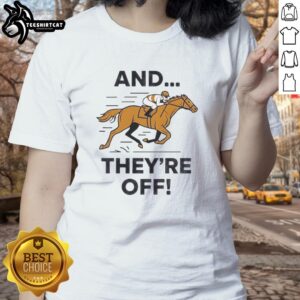 Premium horse racing meme tee for ladies, featuring a humorous design perfect for race day celebrations and fans.
