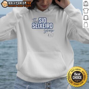 Official Sid Seixeiro Show hoodie featuring stylish design and logo, perfect for fans of the popular television show.