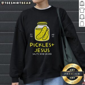 Pretty Pickles and Jesus Salty and Saved sweatshirt featuring vibrant graphics for a trendy faith-inspired look.
