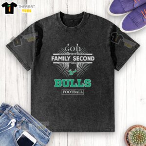 Top Florida Bulls God First Family Second T-Shirt featuring a washed design perfect for Bulls football fans.